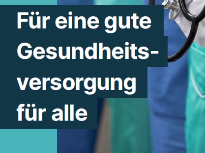 Fr eine gute Gesundheitsversorgung fr alle 